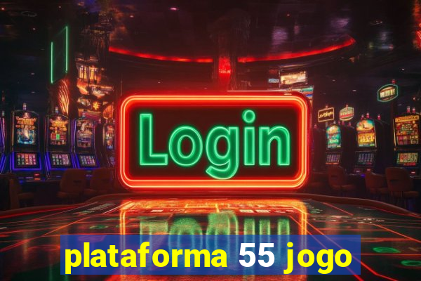 plataforma 55 jogo